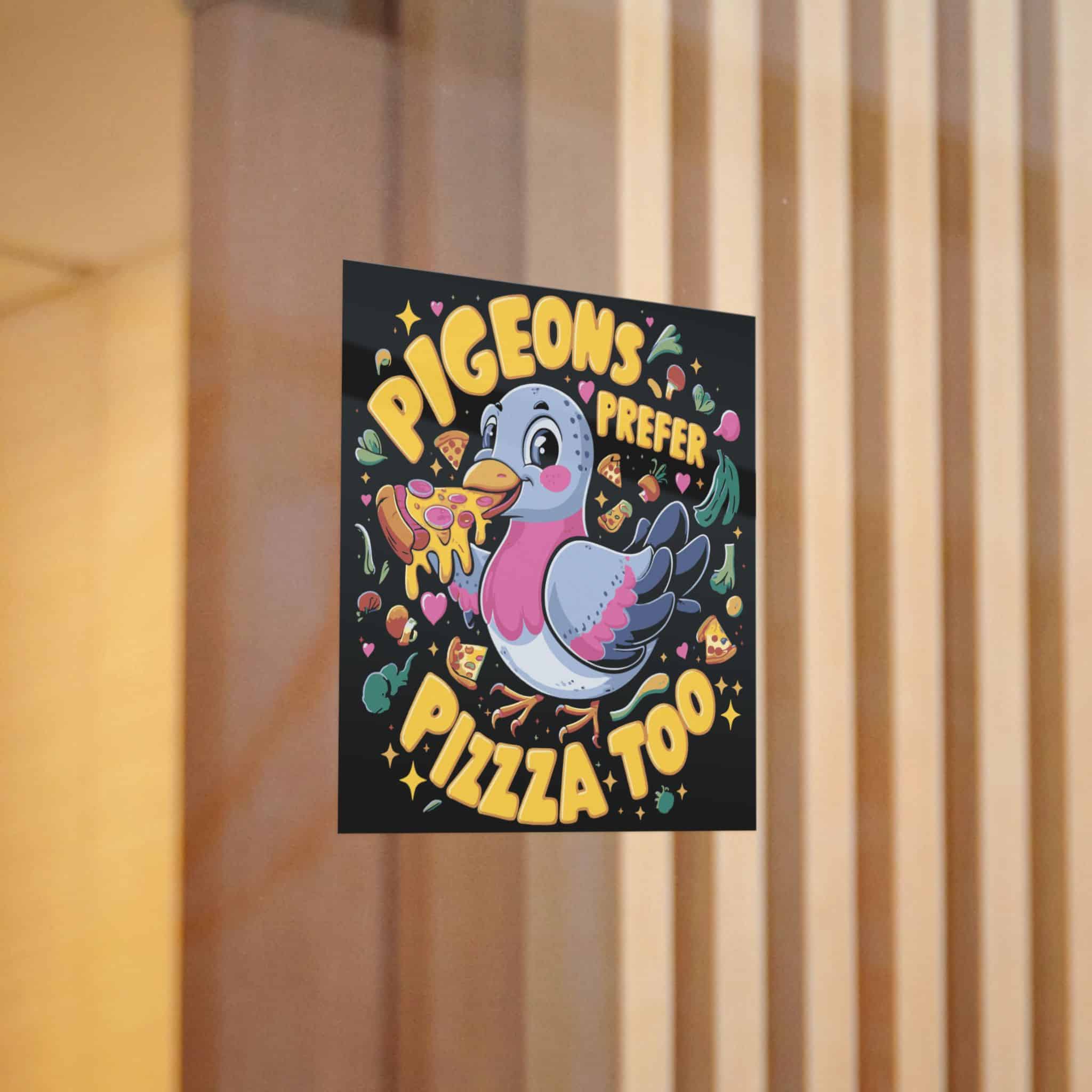 Pigeons Prefer Pizza Too Die Cut Stickers Dtf - Image 6