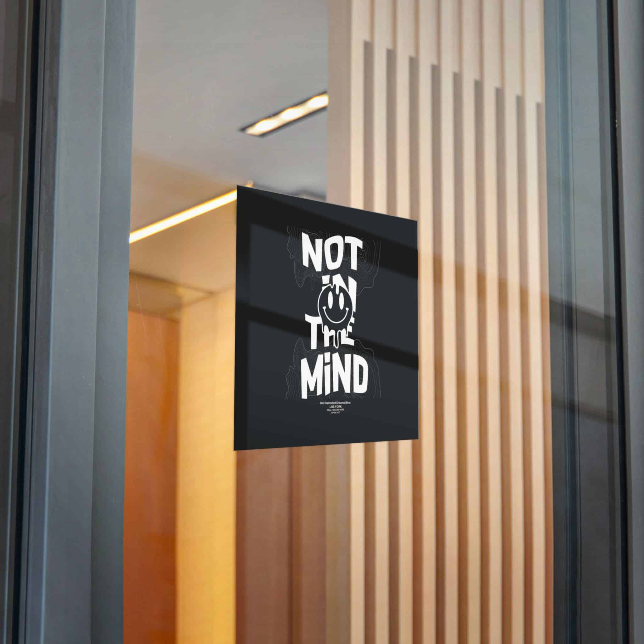 Not In the Mind Slogan Vintage Fashion Die Cut Stickers Dtf - Image 26