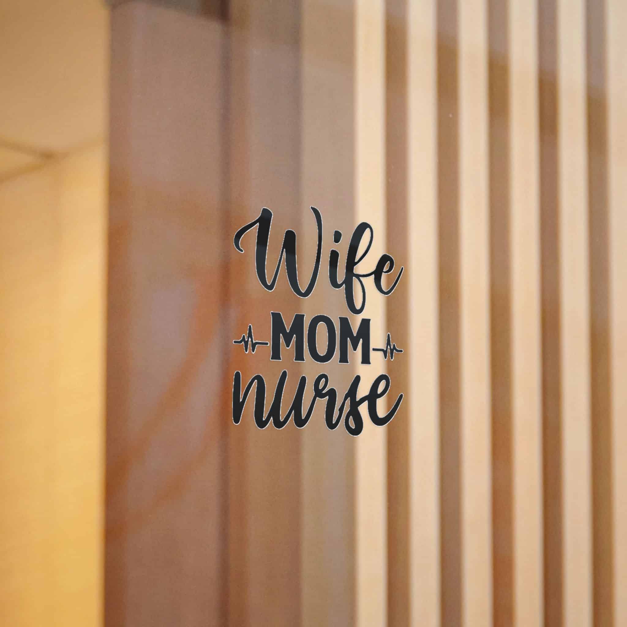 Wife Mom Nurse Die Cut Stickers Dtf - Image 6