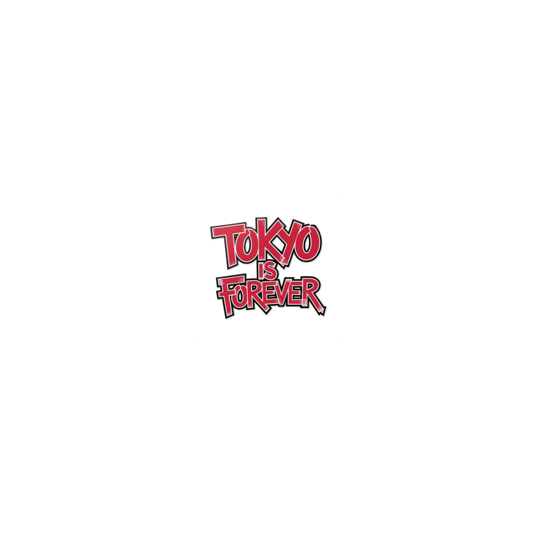 Tokyo Is Forever Die Cut Stickers Dtf - Image 7
