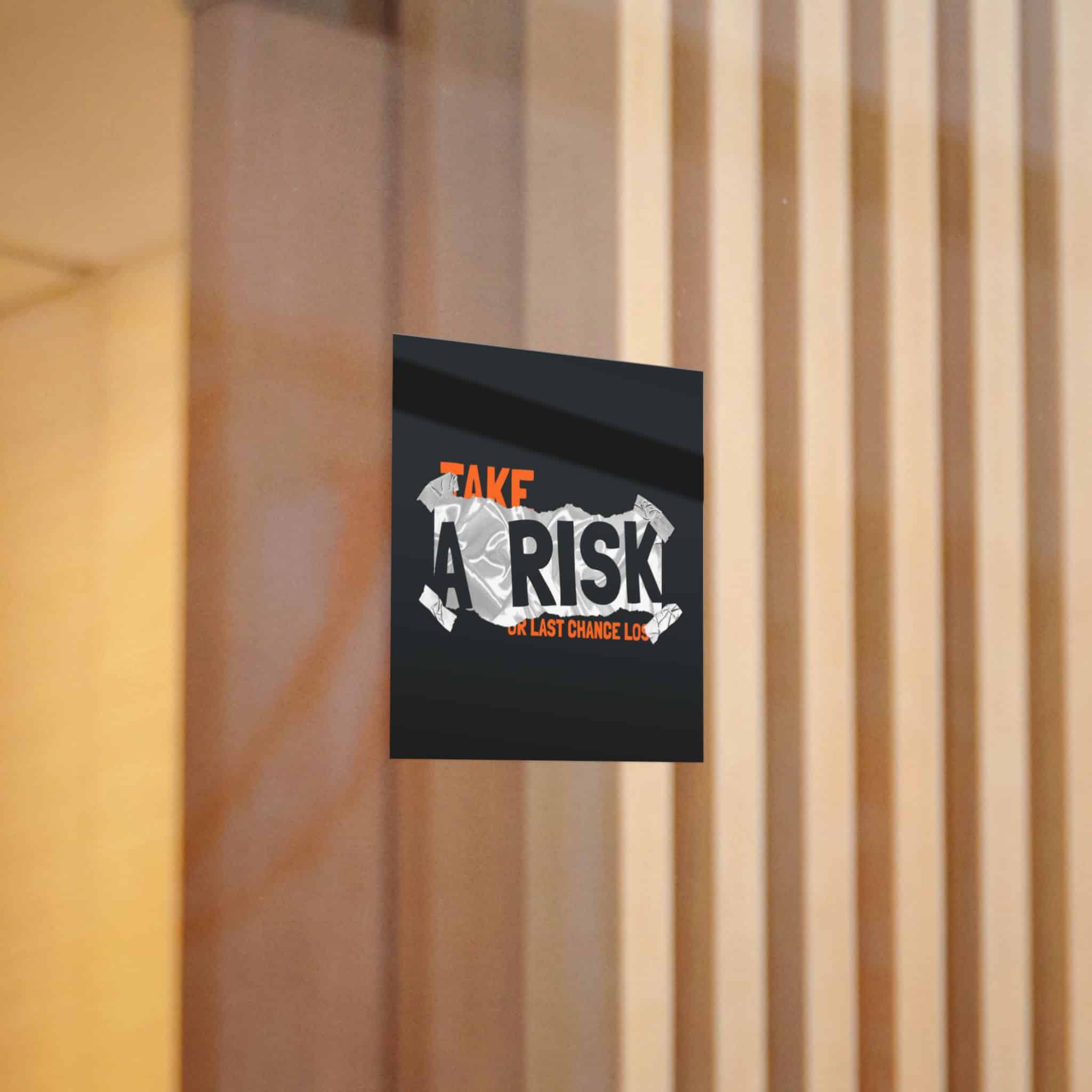Take A Risk Slogan Simple Vintage Fashion Die Cut Stickers Dtf - Image 4