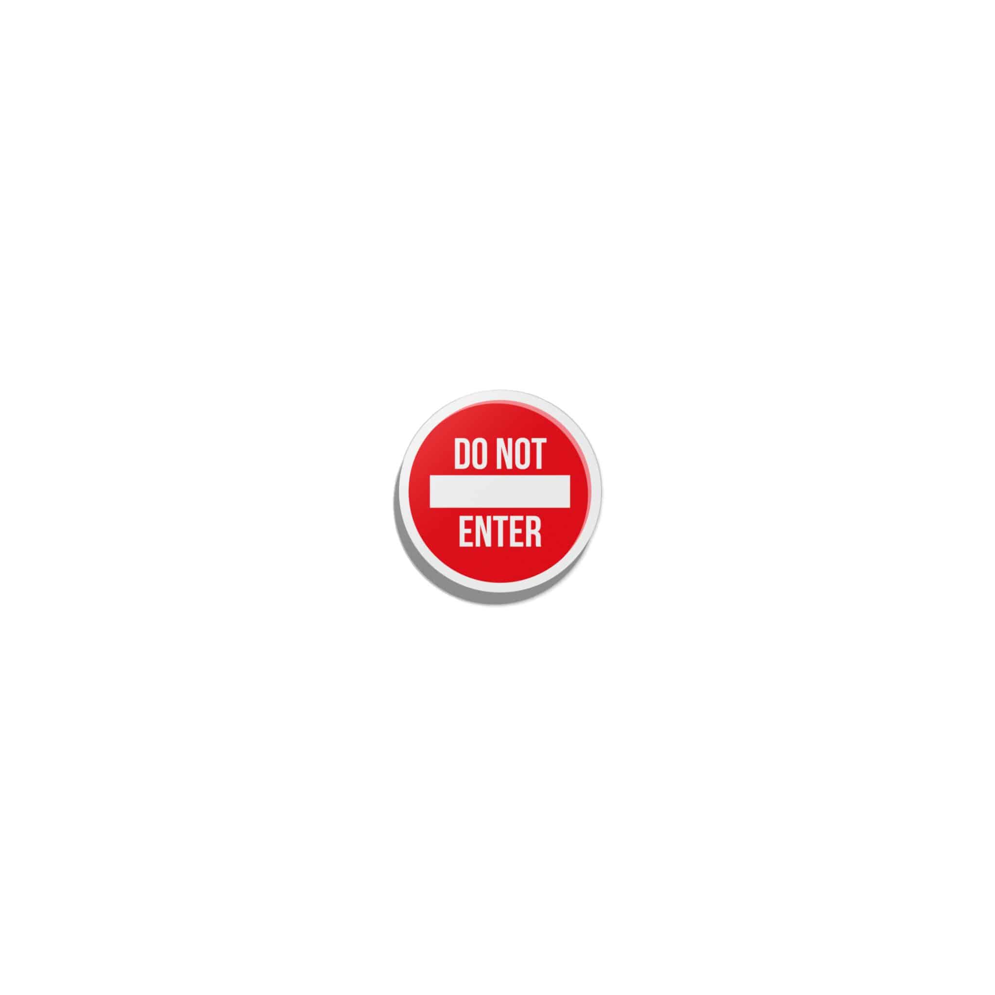 Do Not Enter 1 Die Cut Stickers Dtf - Image 7