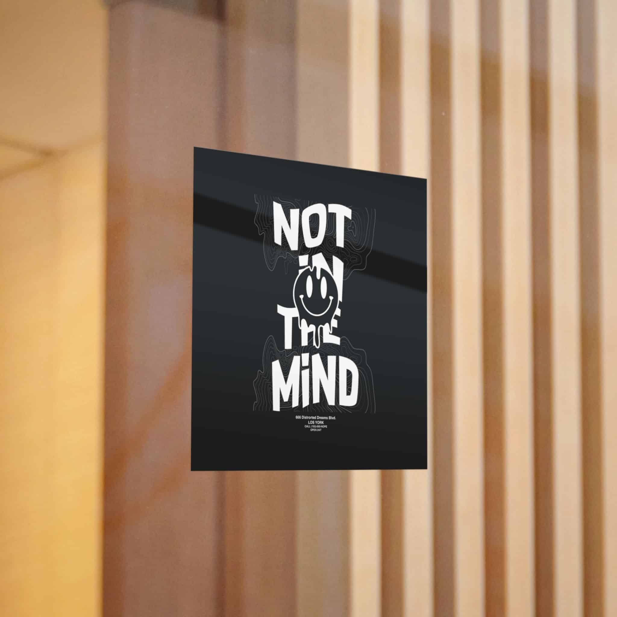 Not In the Mind Slogan Vintage Fashion Die Cut Stickers Dtf - Image 6