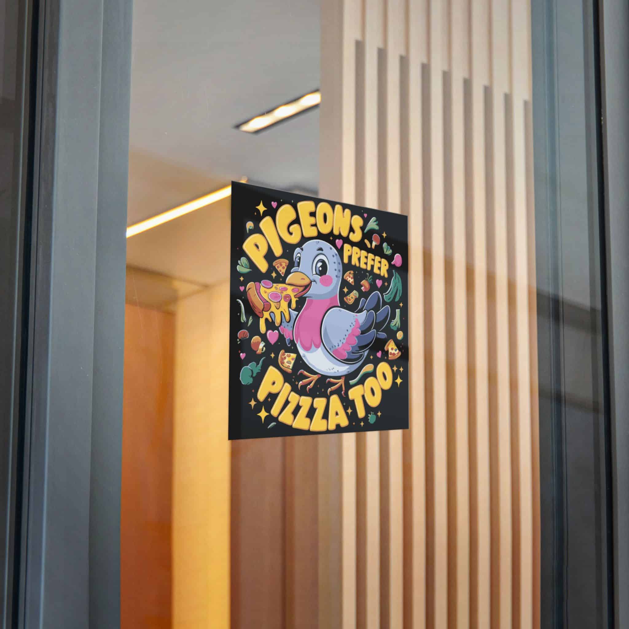 Pigeons Prefer Pizza Too Die Cut Stickers Dtf - Image 26
