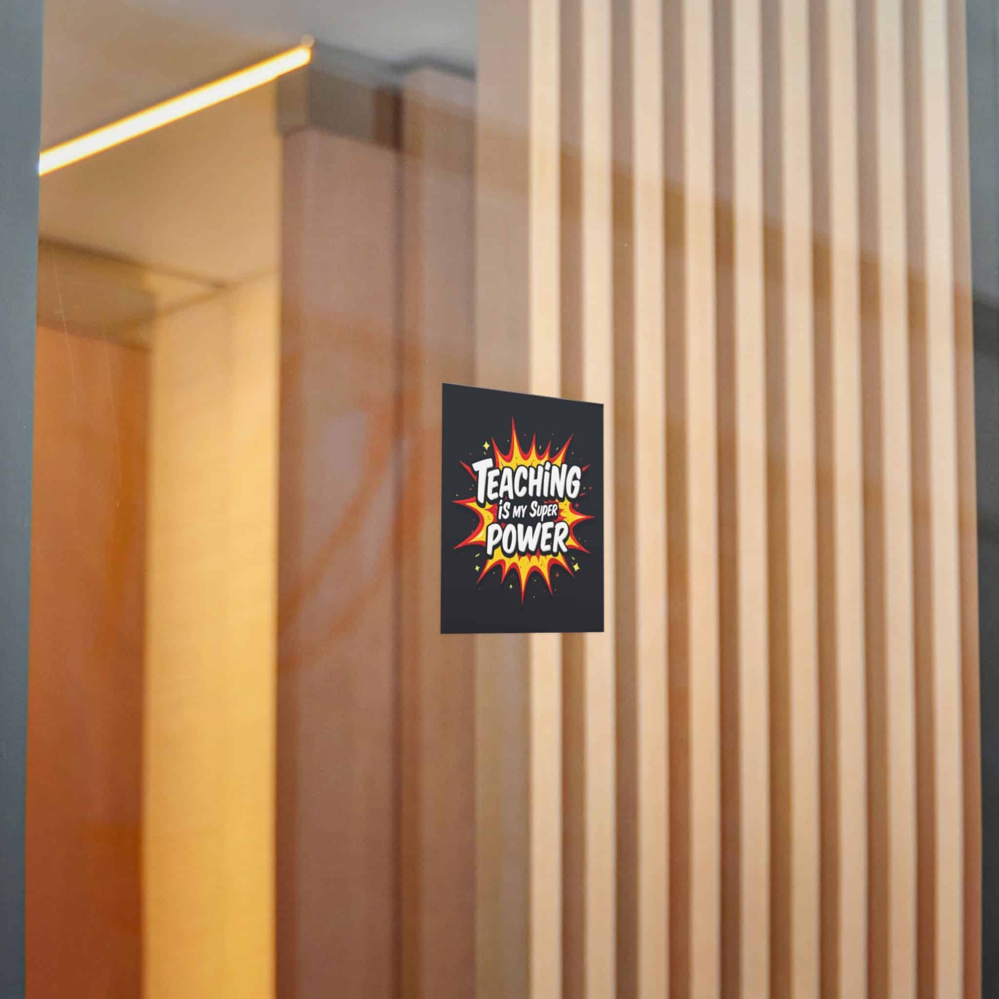 Teaching Is My Super Power Die Cut Stickers Dtf - Image 18