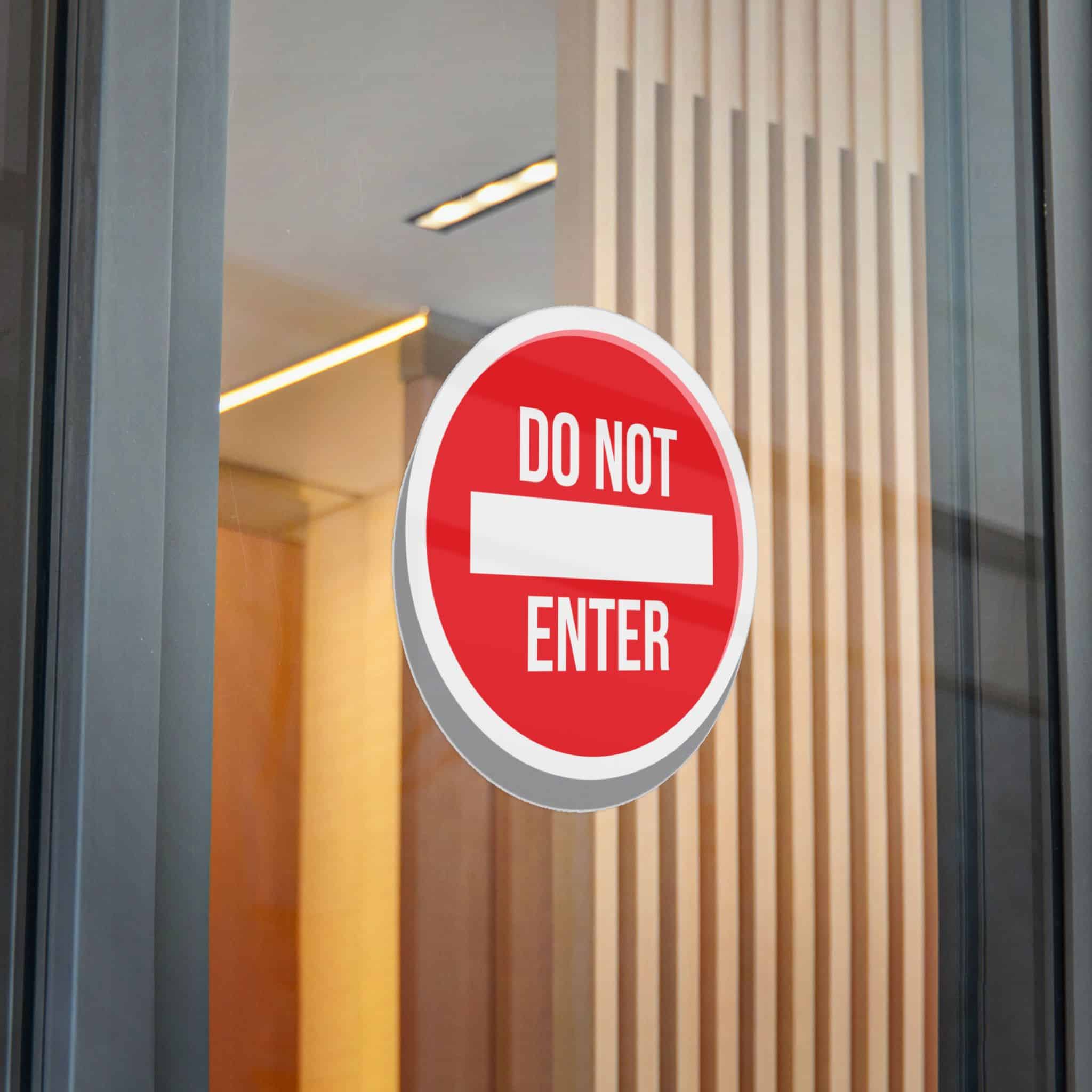 Do Not Enter 1 Die Cut Stickers Dtf - Image 30