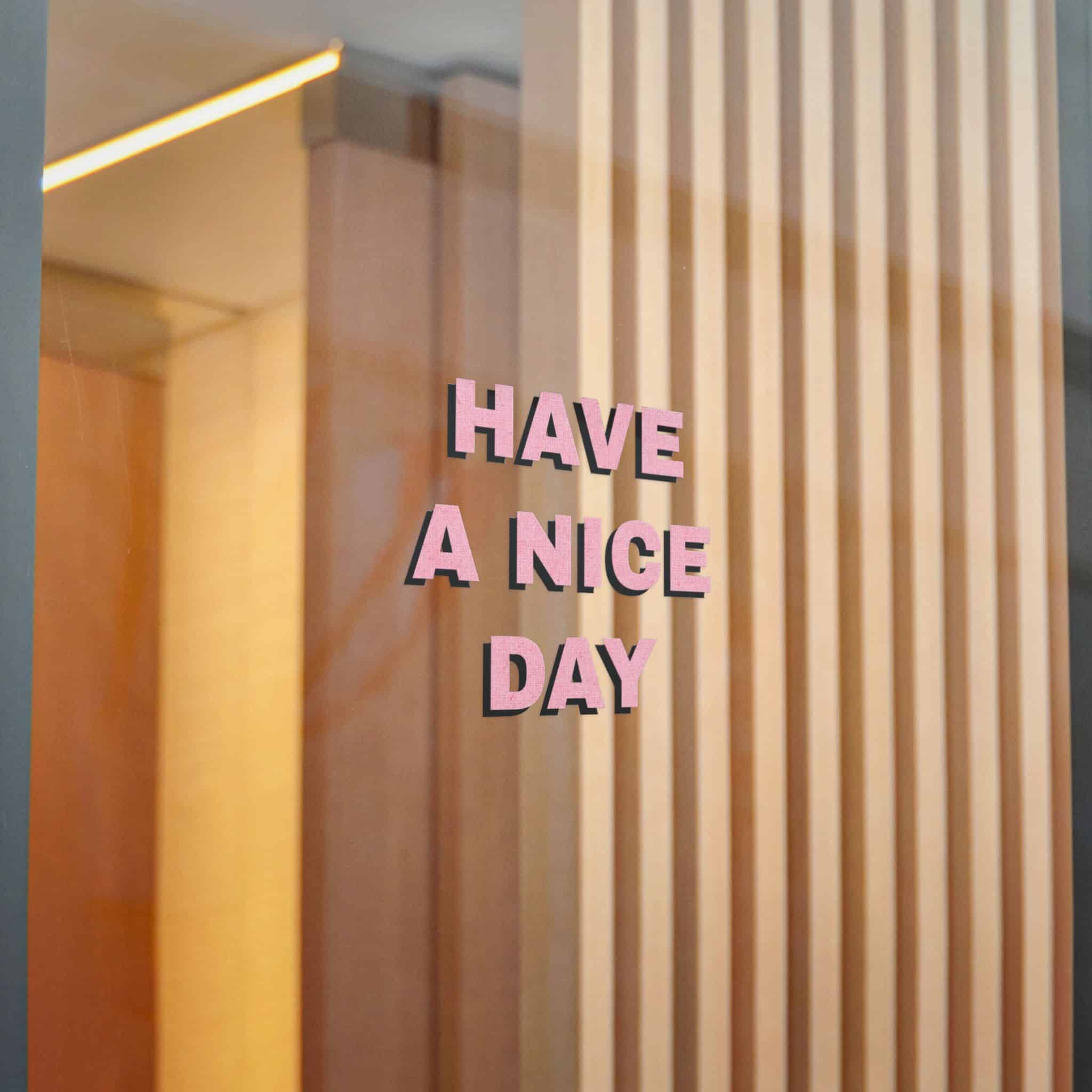 Have A Nice Day 1 Die Cut Stickers Dtf - Image 16