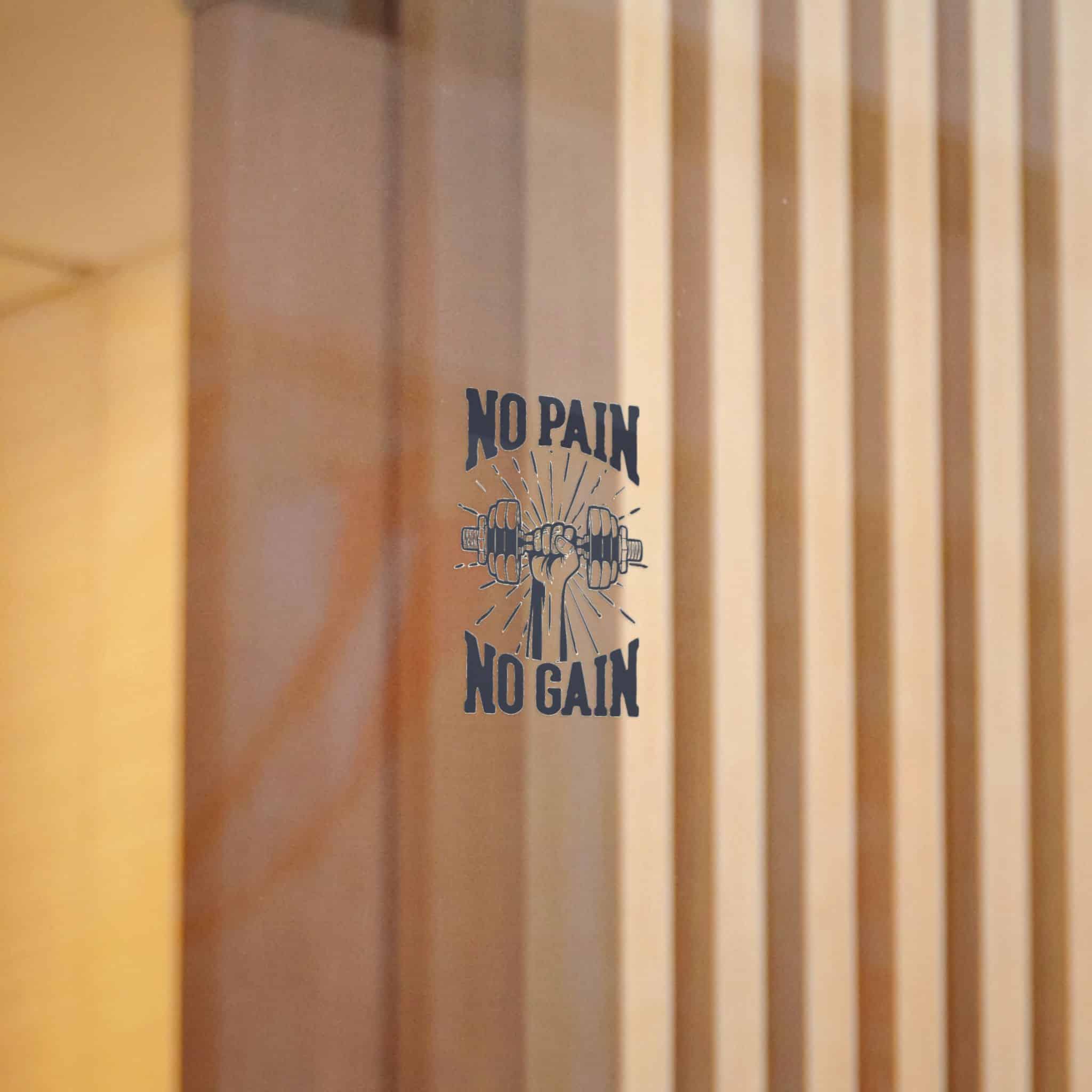 No Pain No Gain Copia Die Cut Stickers Dtf - Image 4