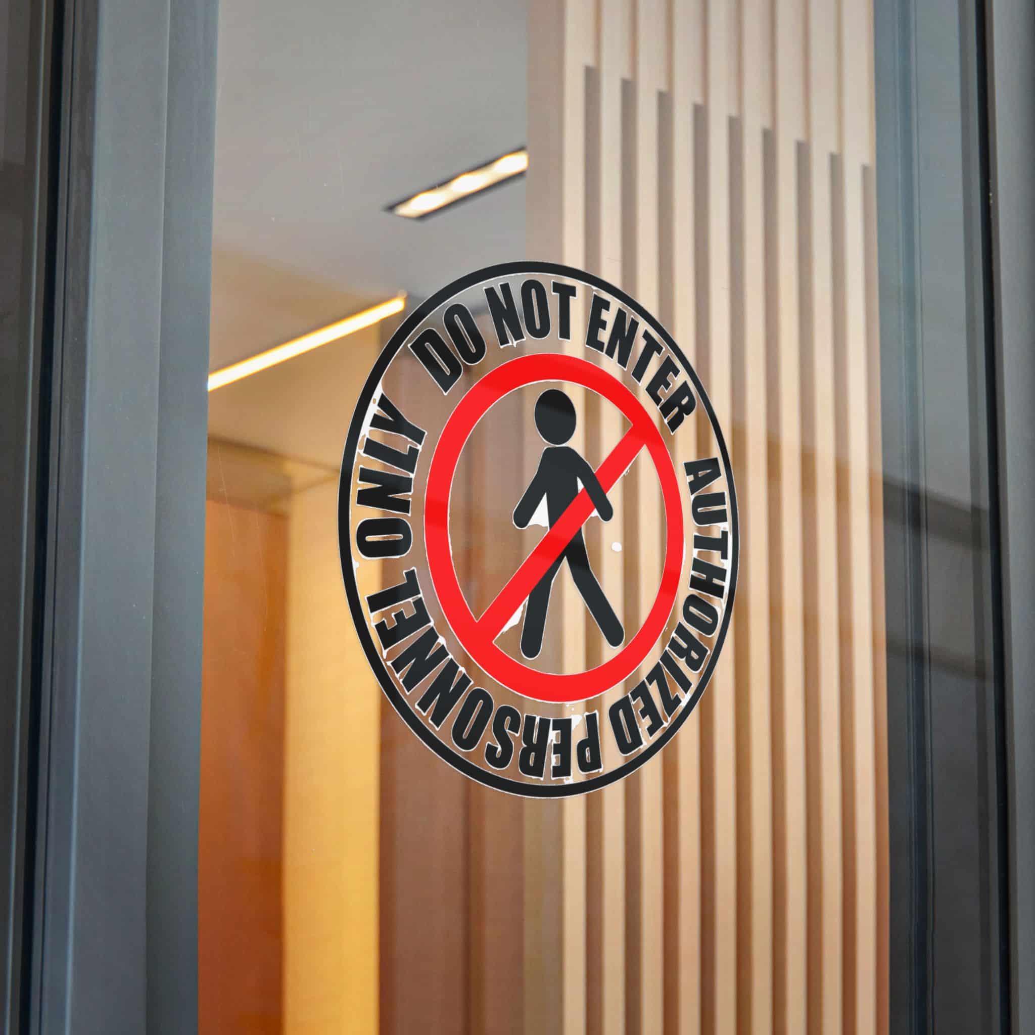 Do Not Enter Personnel Authorized Only Die Cut Stickers Dtf - Image 30
