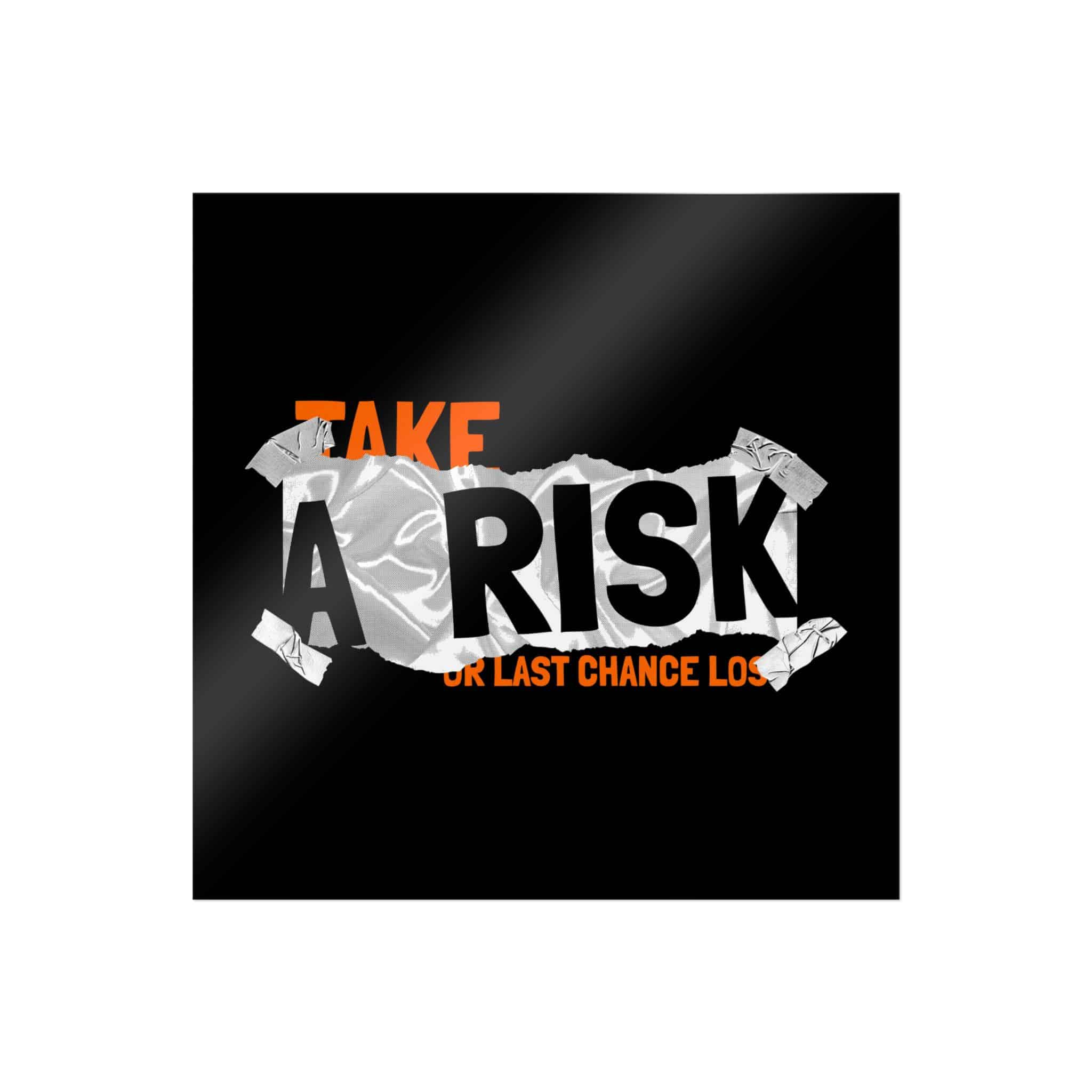 Take A Risk Slogan Simple Vintage Fashion Die Cut Stickers Dtf - Image 15