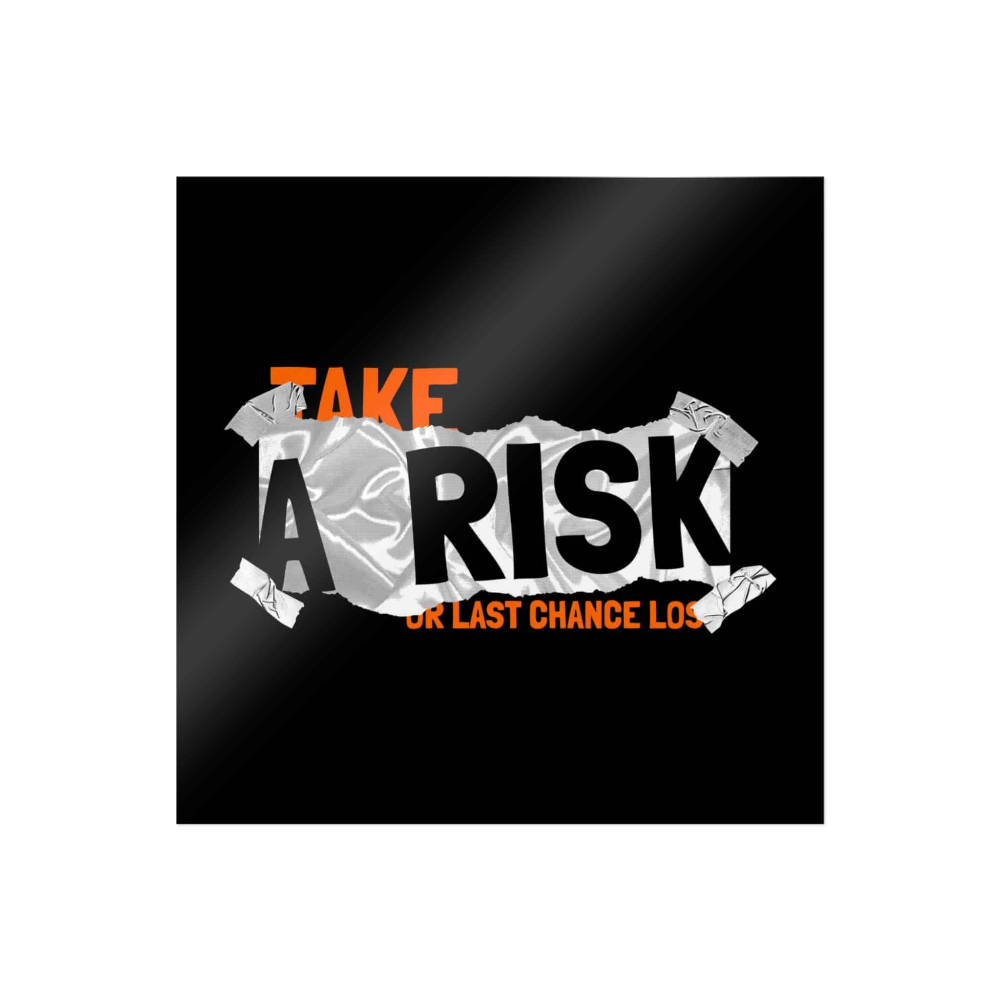 Take A Risk Slogan Simple Vintage Fashion Die Cut Stickers Dtf - Image 5