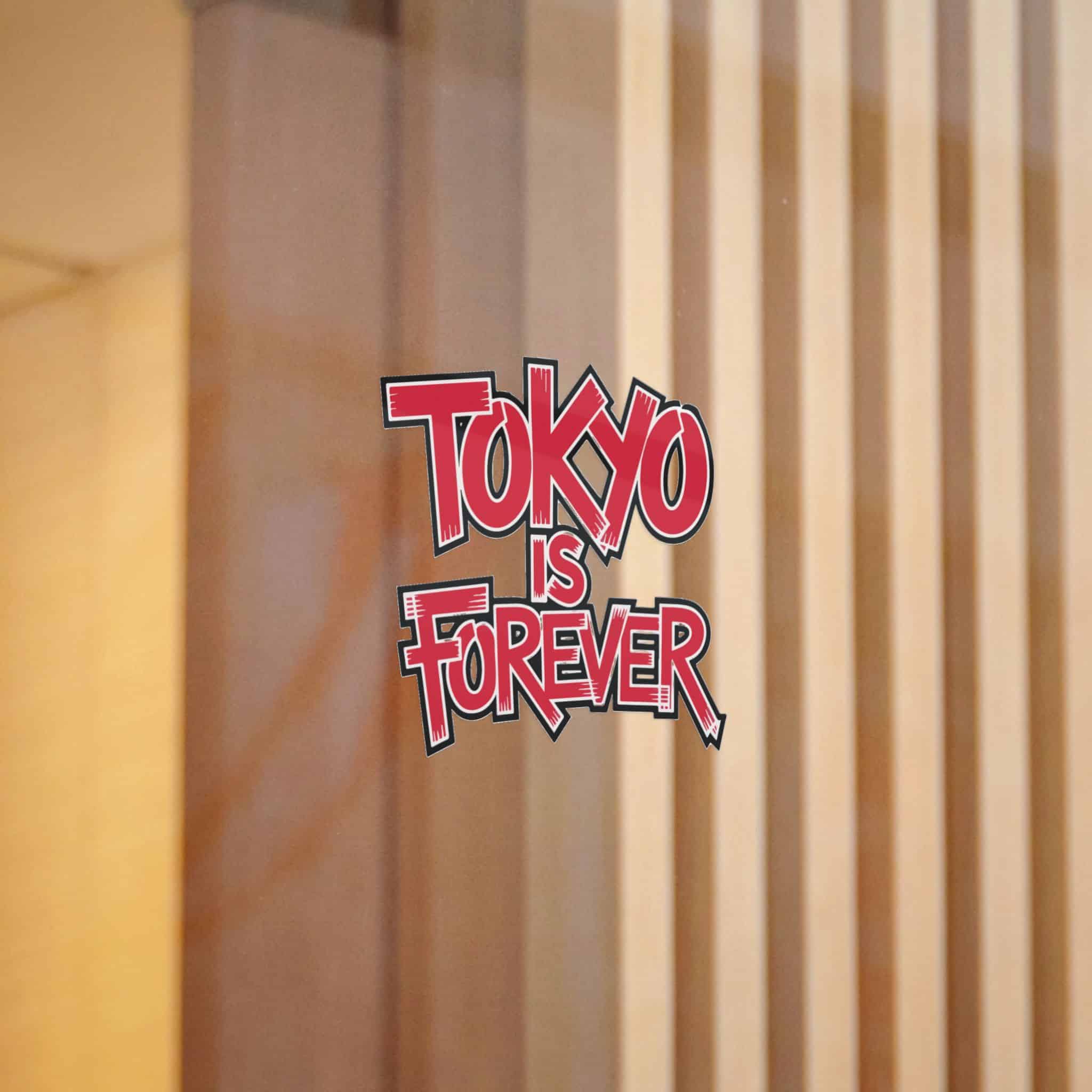 Tokyo Is Forever Die Cut Stickers Dtf - Image 6