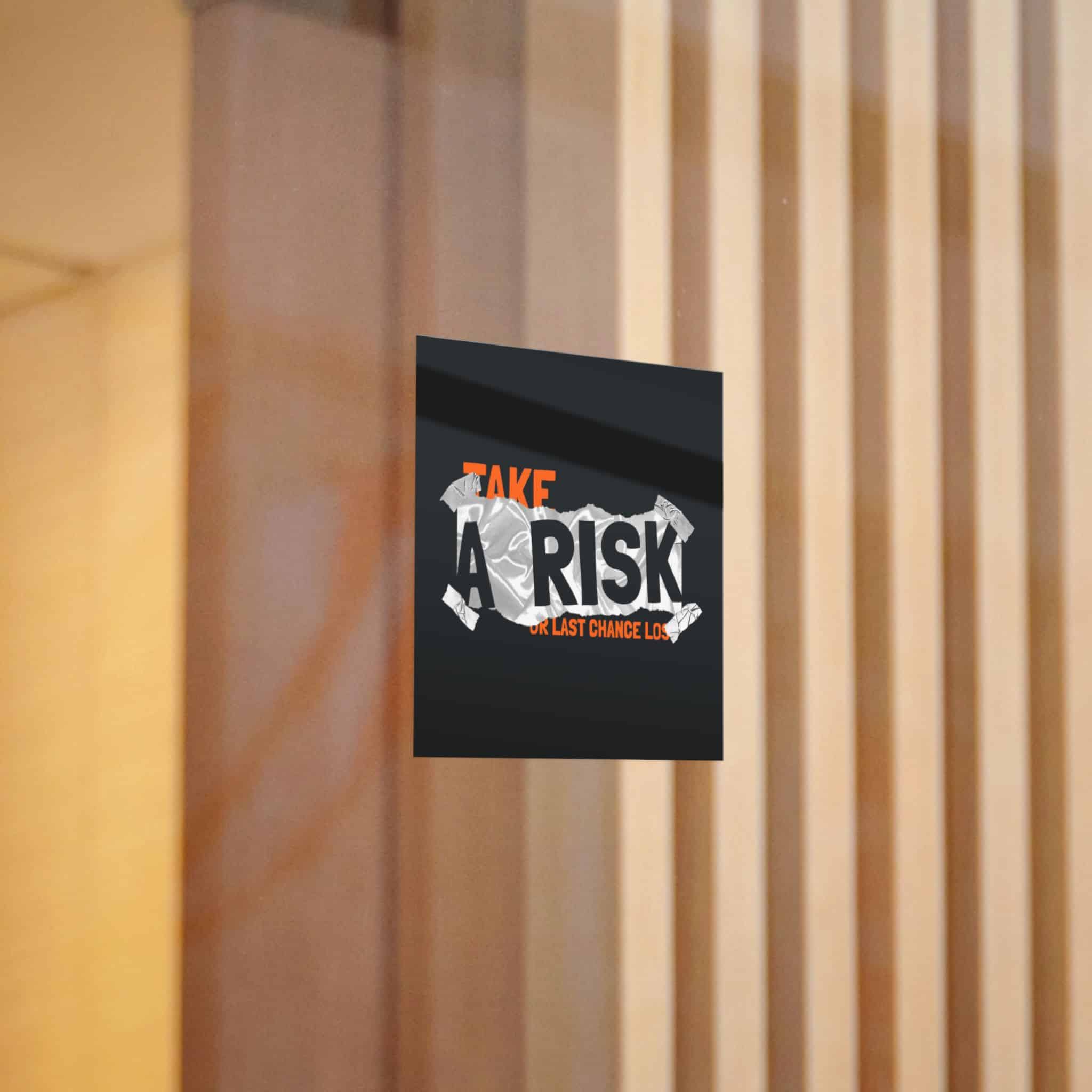 Take A Risk Slogan Simple Vintage Fashion Die Cut Stickers Dtf - Image 10