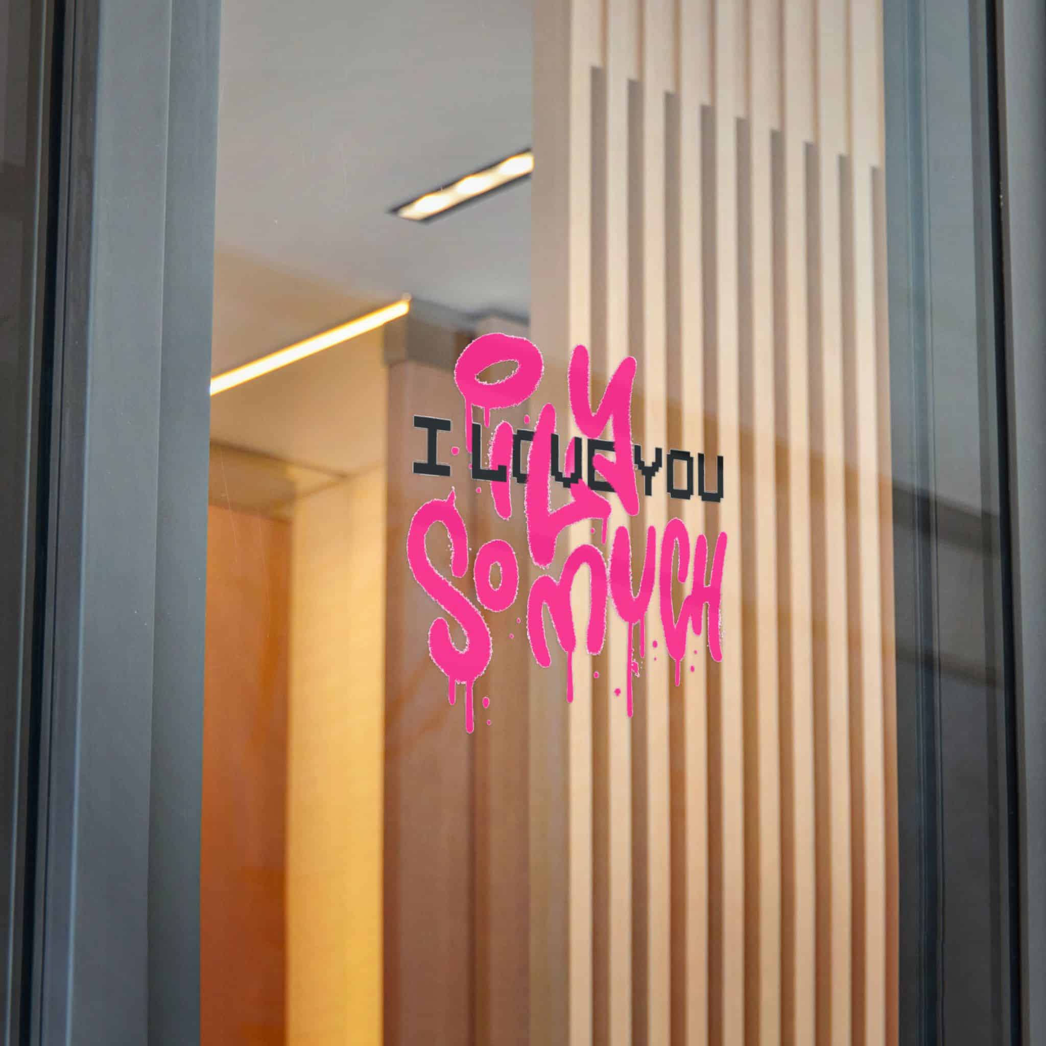 I Love You So Much 4 Die Cut Stickers Dtf - Image 32