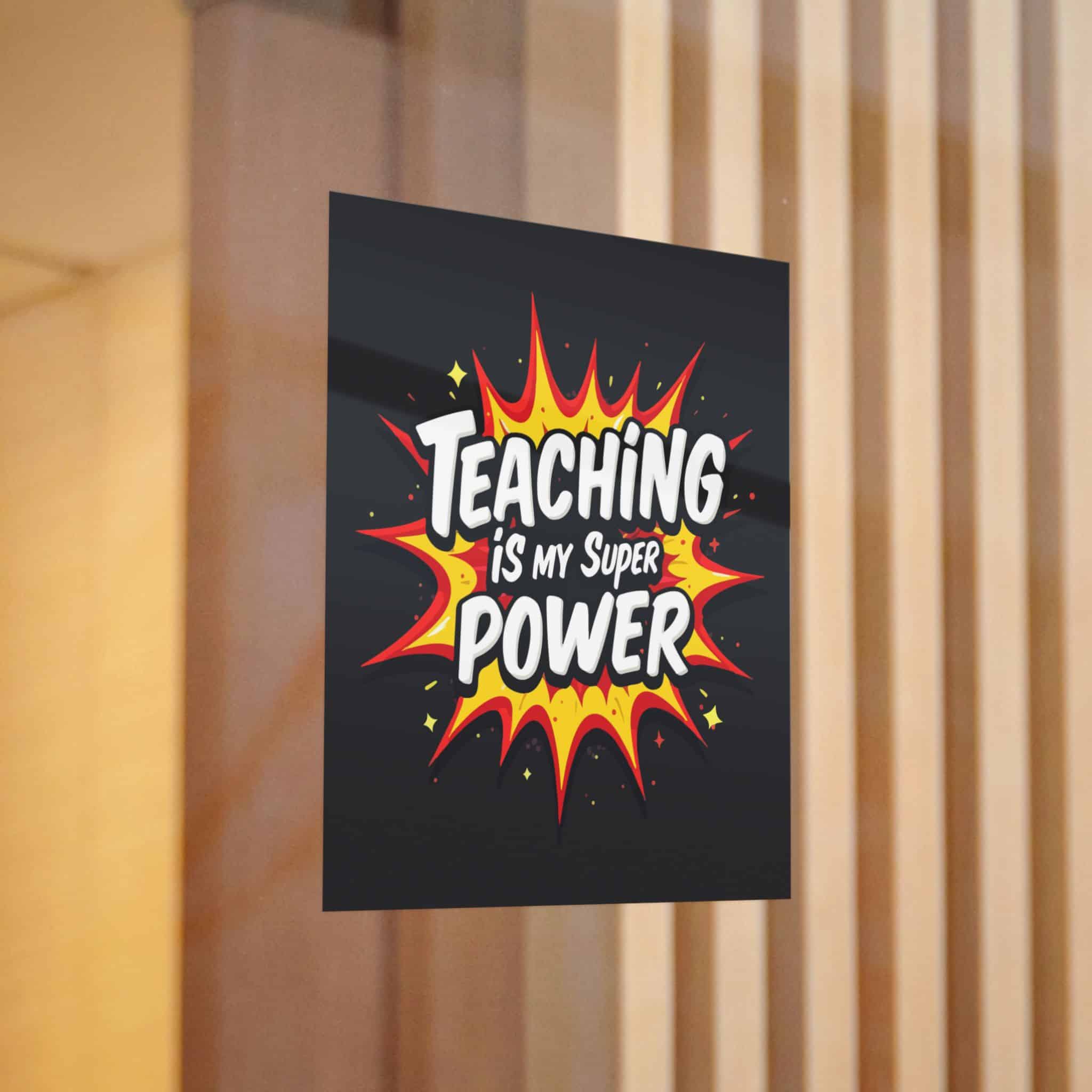 Teaching Is My Super Power Die Cut Stickers Dtf - Image 12