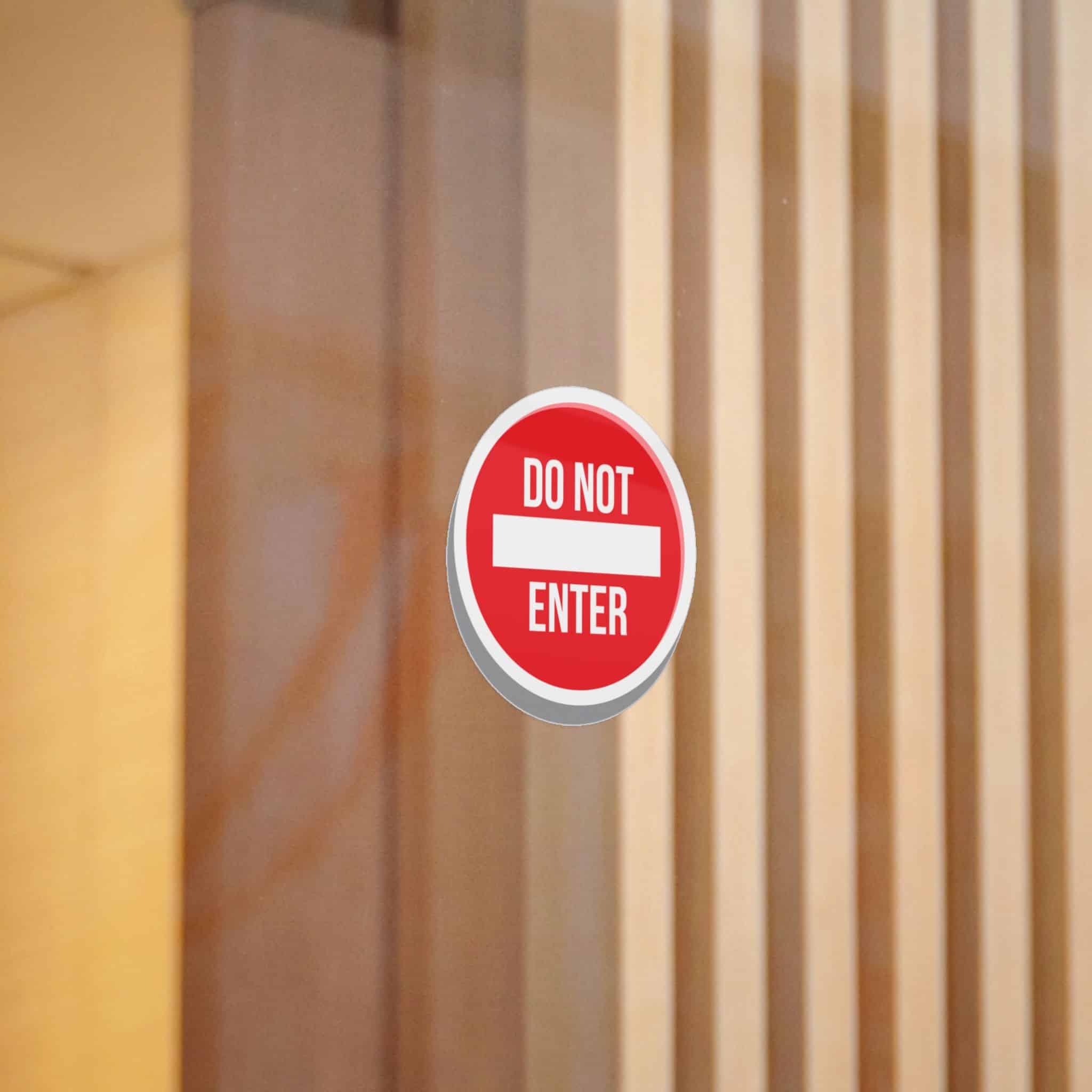 Do Not Enter 1 Die Cut Stickers Dtf - Image 10