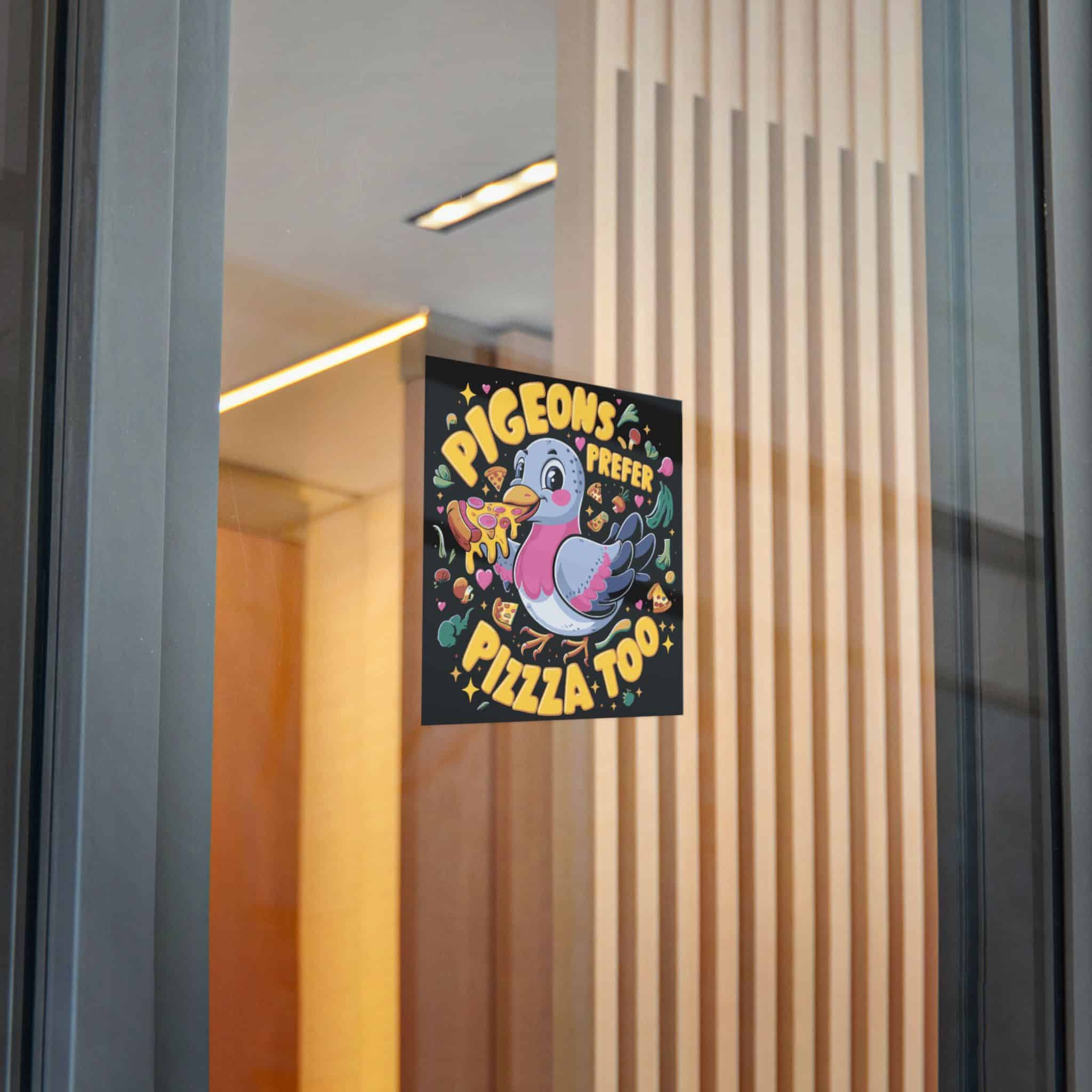 Pigeons Prefer Pizza Too Die Cut Stickers Dtf - Image 24