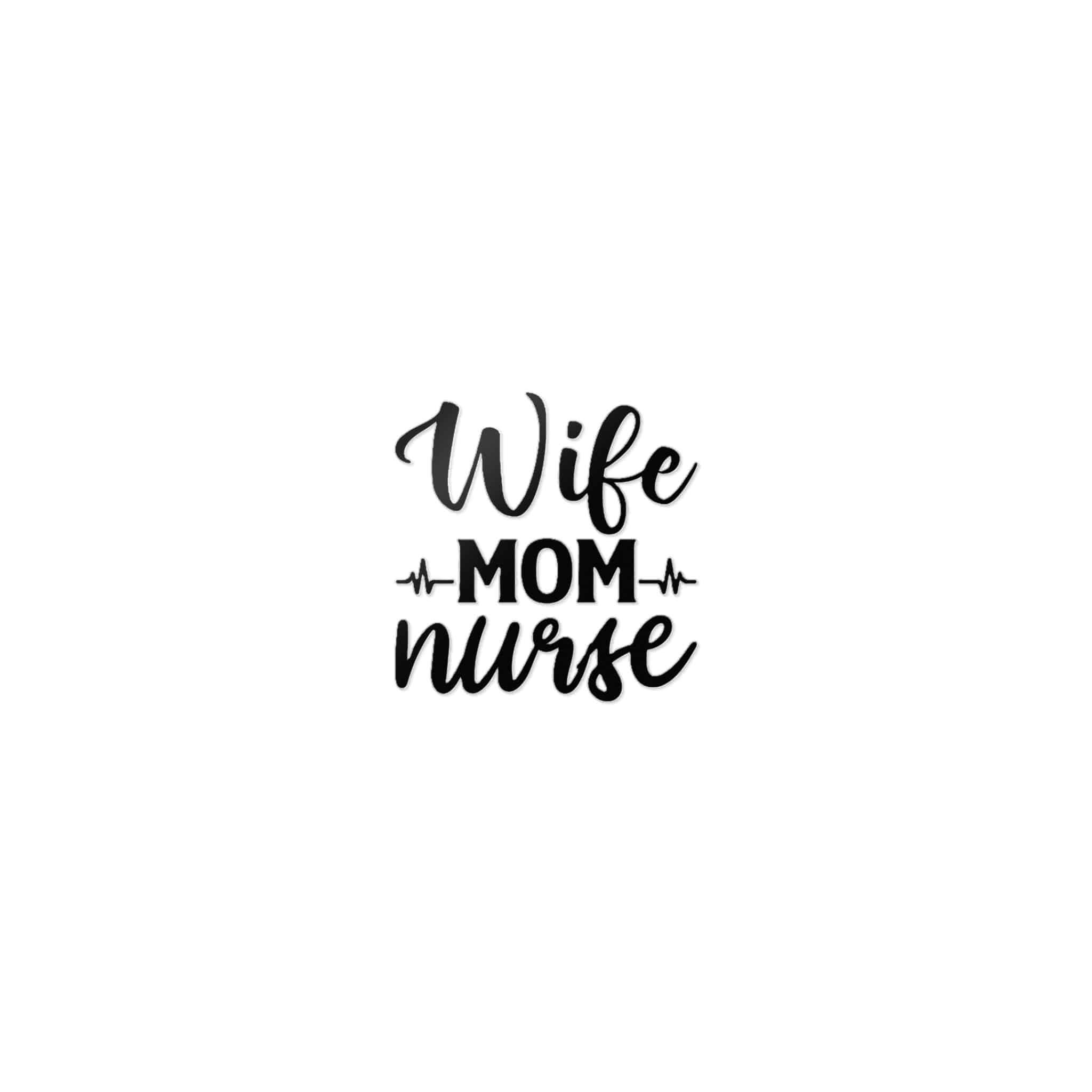 Wife Mom Nurse Die Cut Stickers Dtf - Image 9