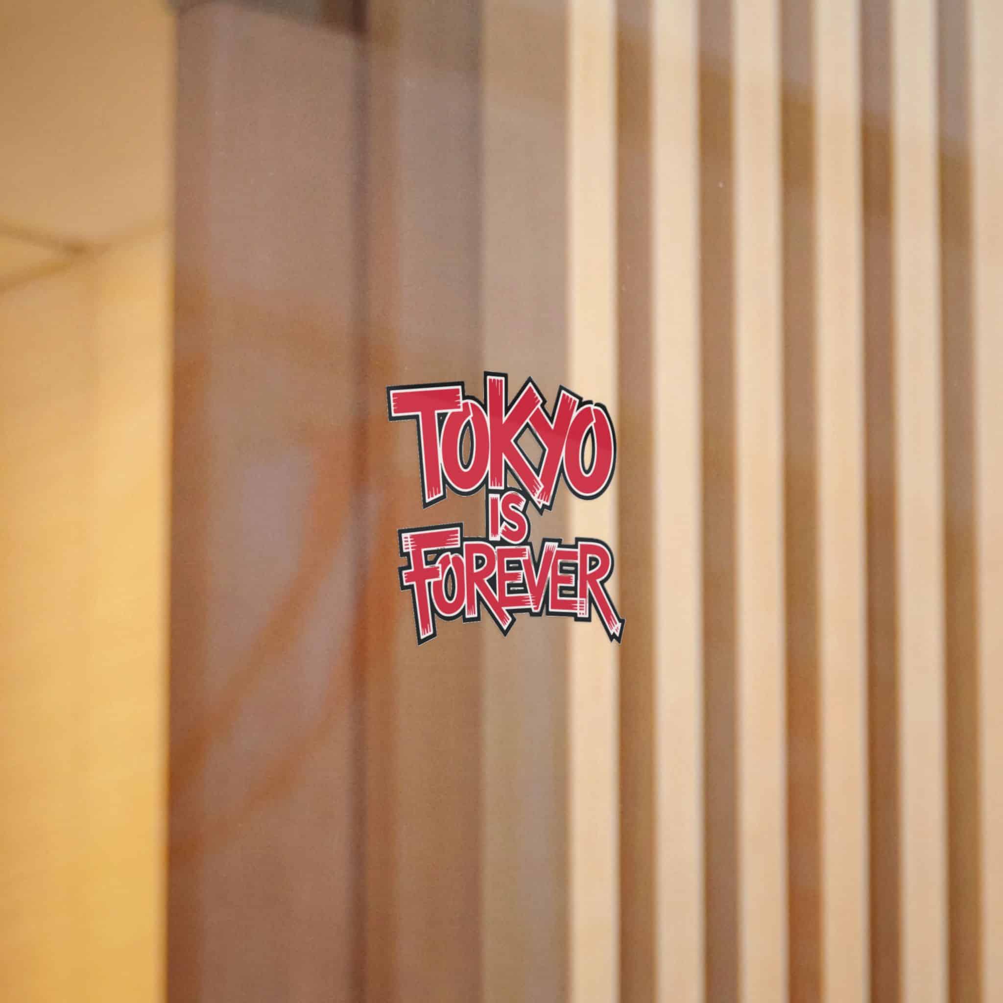 Tokyo Is Forever Die Cut Stickers Dtf - Image 4