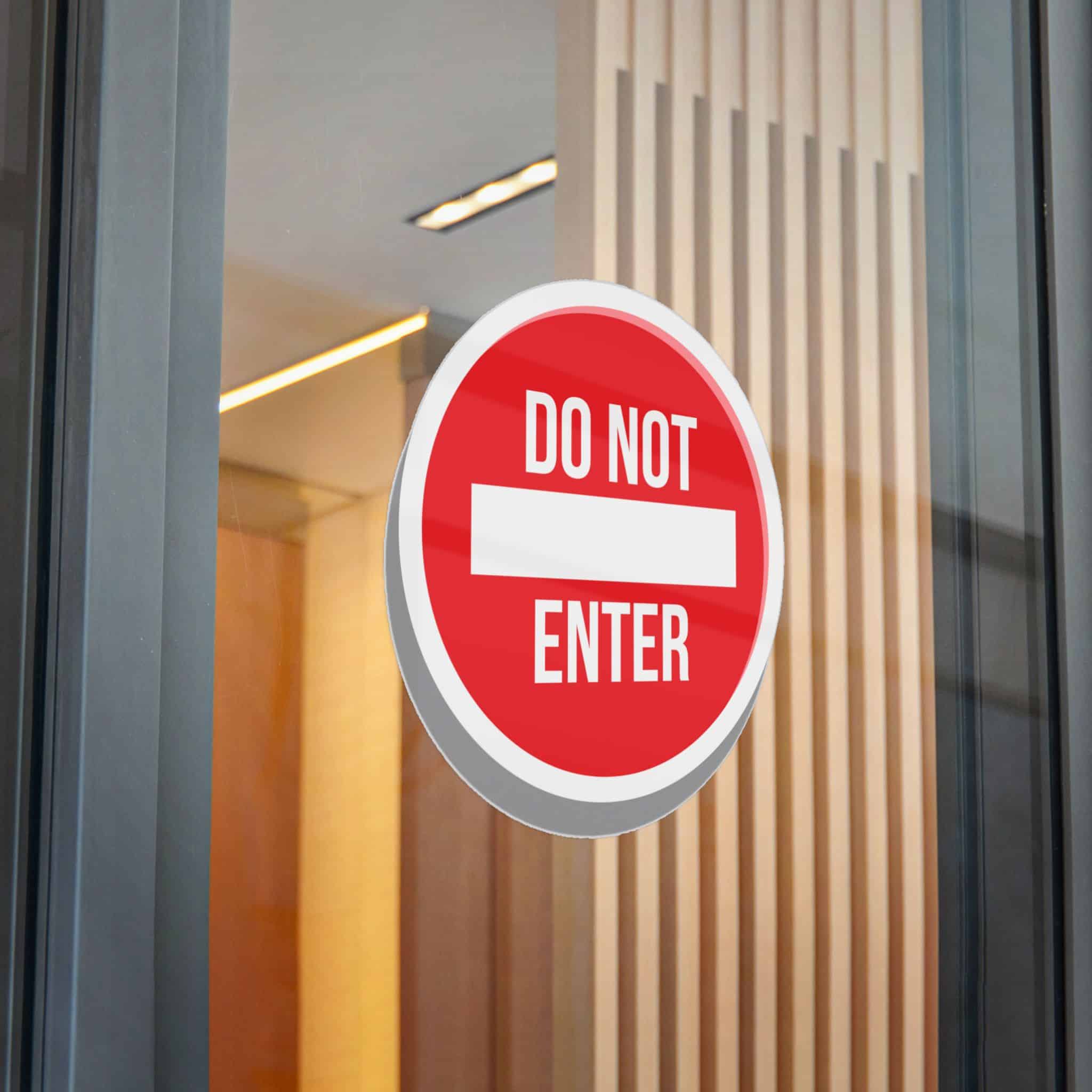 Do Not Enter 1 Die Cut Stickers Dtf - Image 32