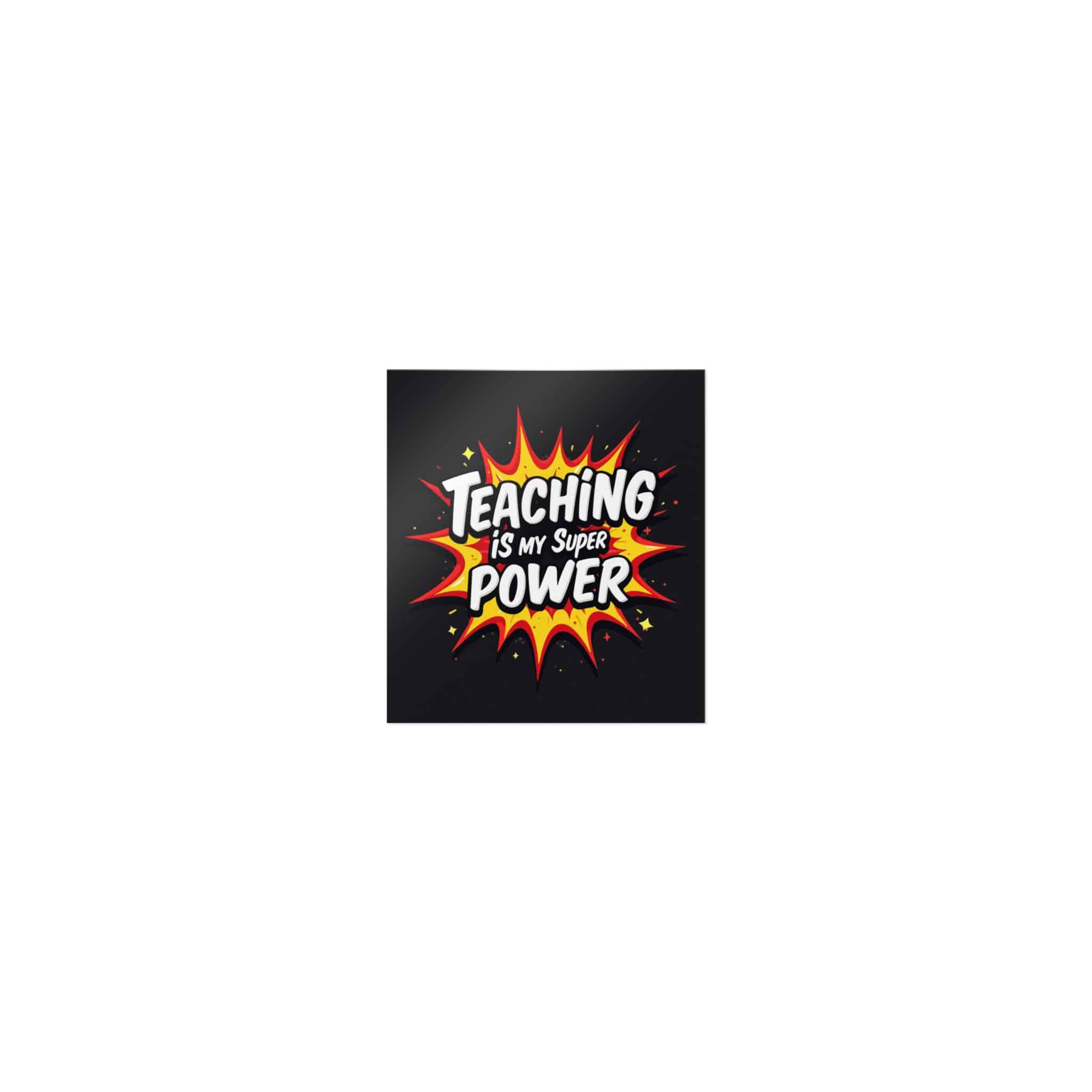 Teaching Is My Super Power Die Cut Stickers Dtf - Image 17