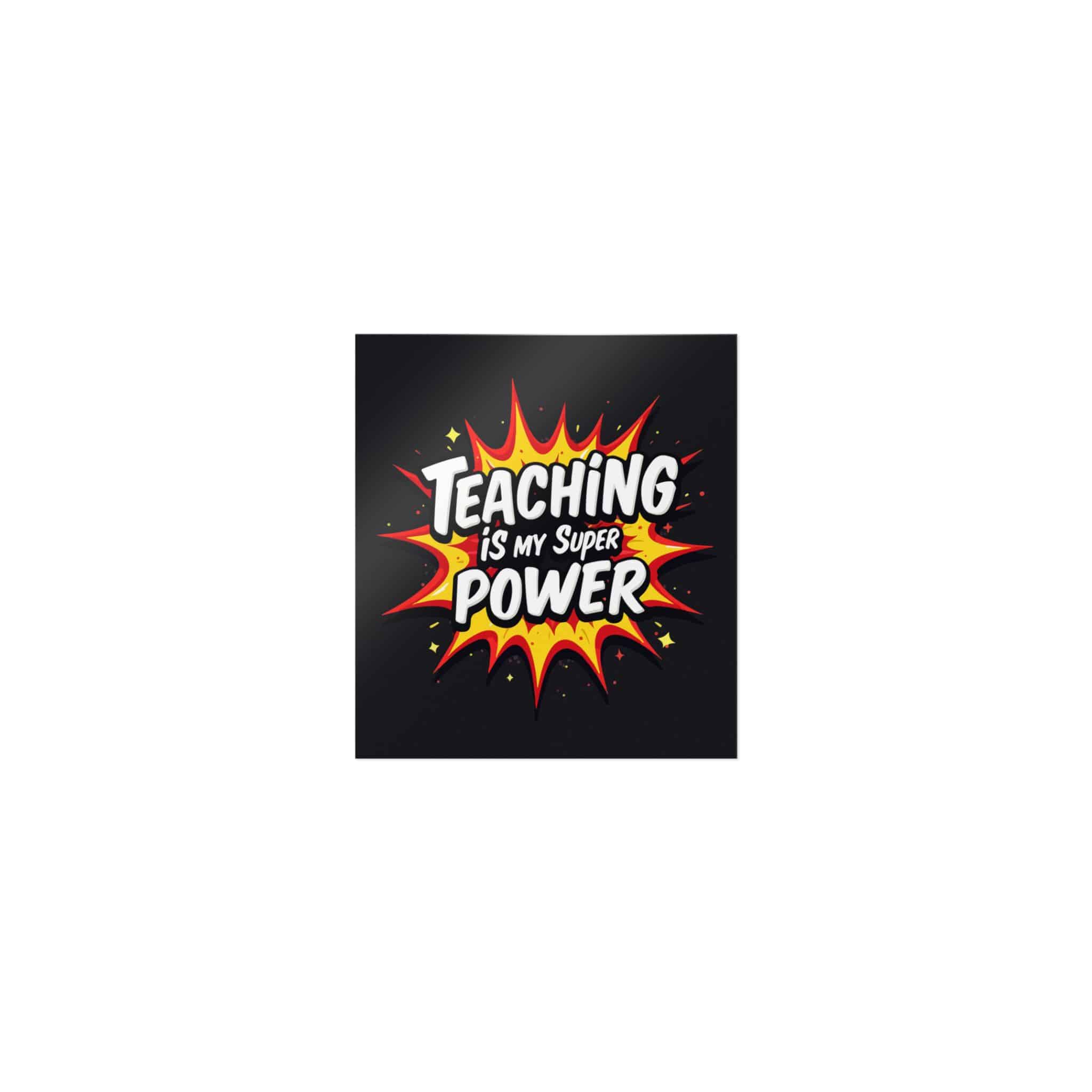 Teaching Is My Super Power Die Cut Stickers Dtf - Image 9