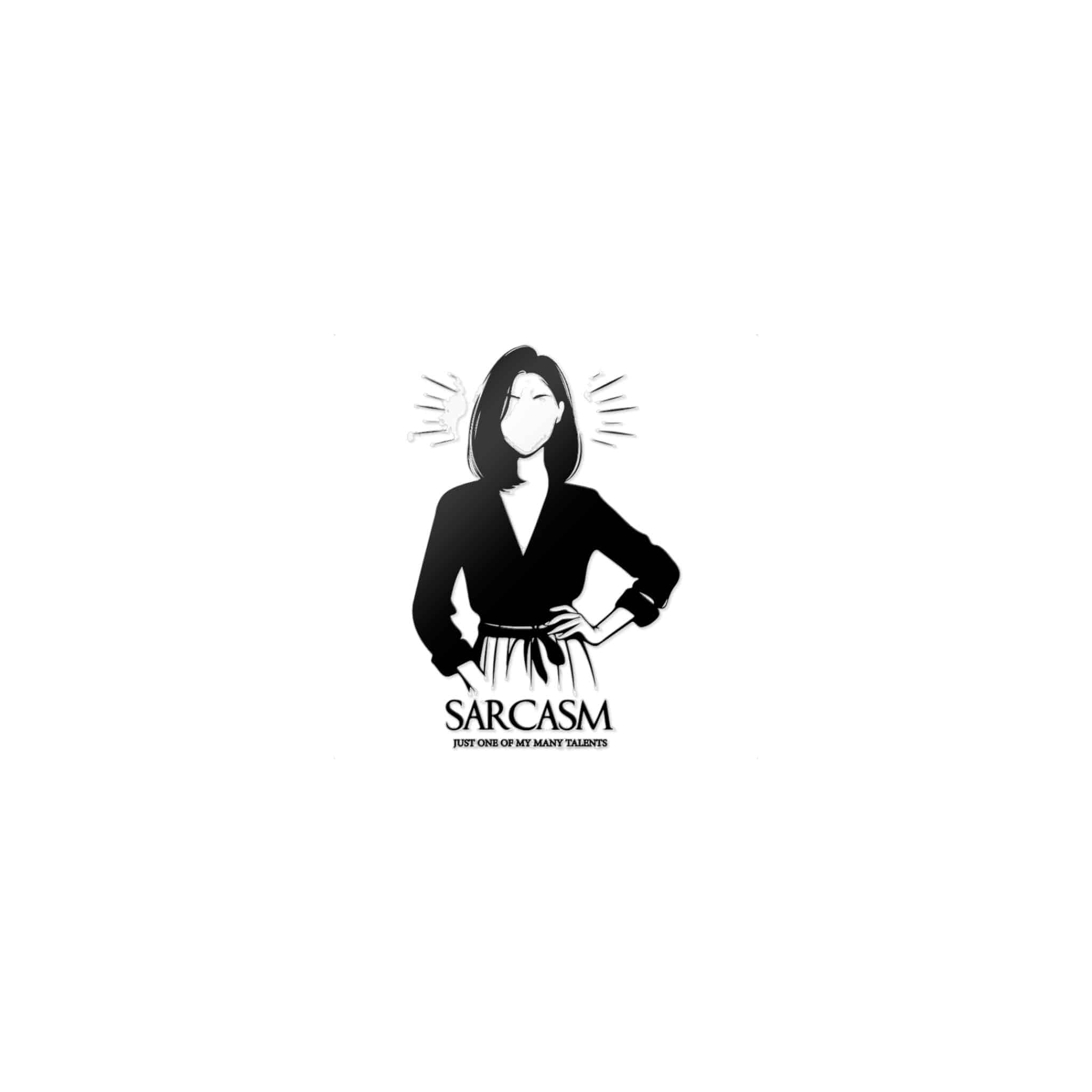 Sarcasm Die Cut Stickers Dtf - Image 9