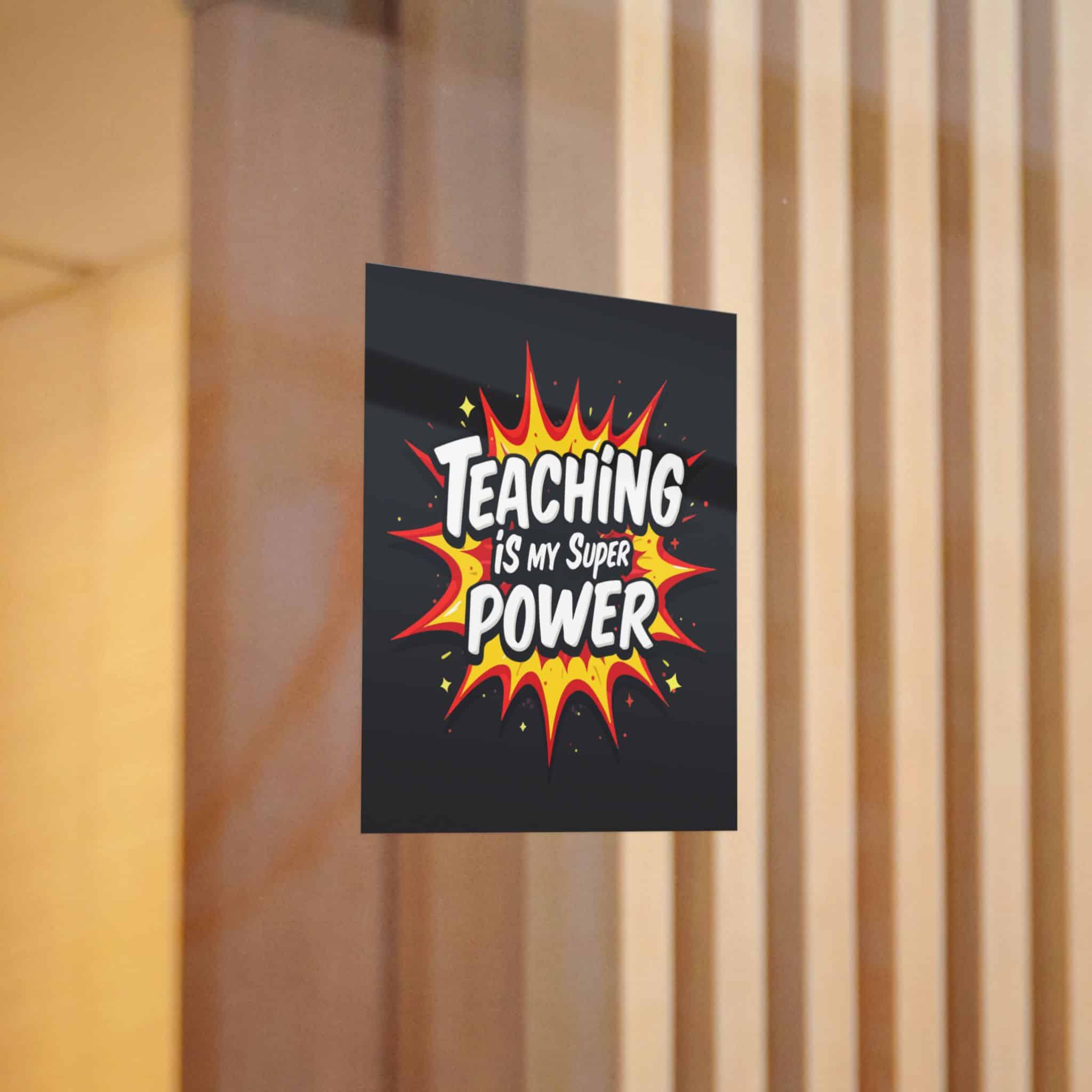 Teaching Is My Super Power Die Cut Stickers Dtf - Image 6