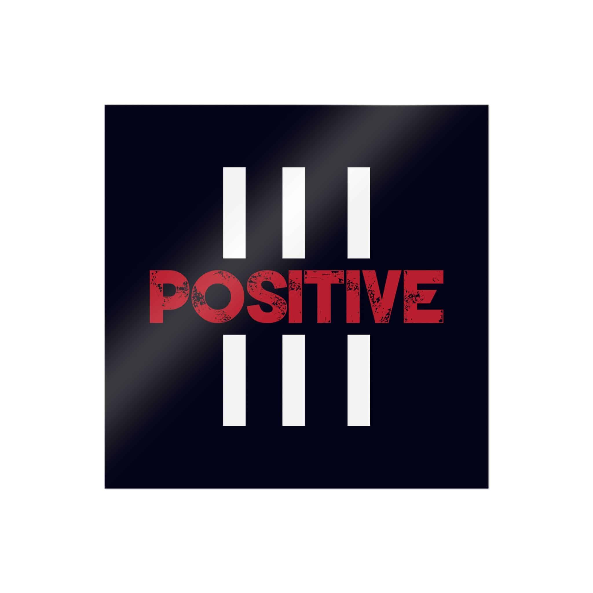 Positive Copia Die Cut Stickers Dtf - Image 31