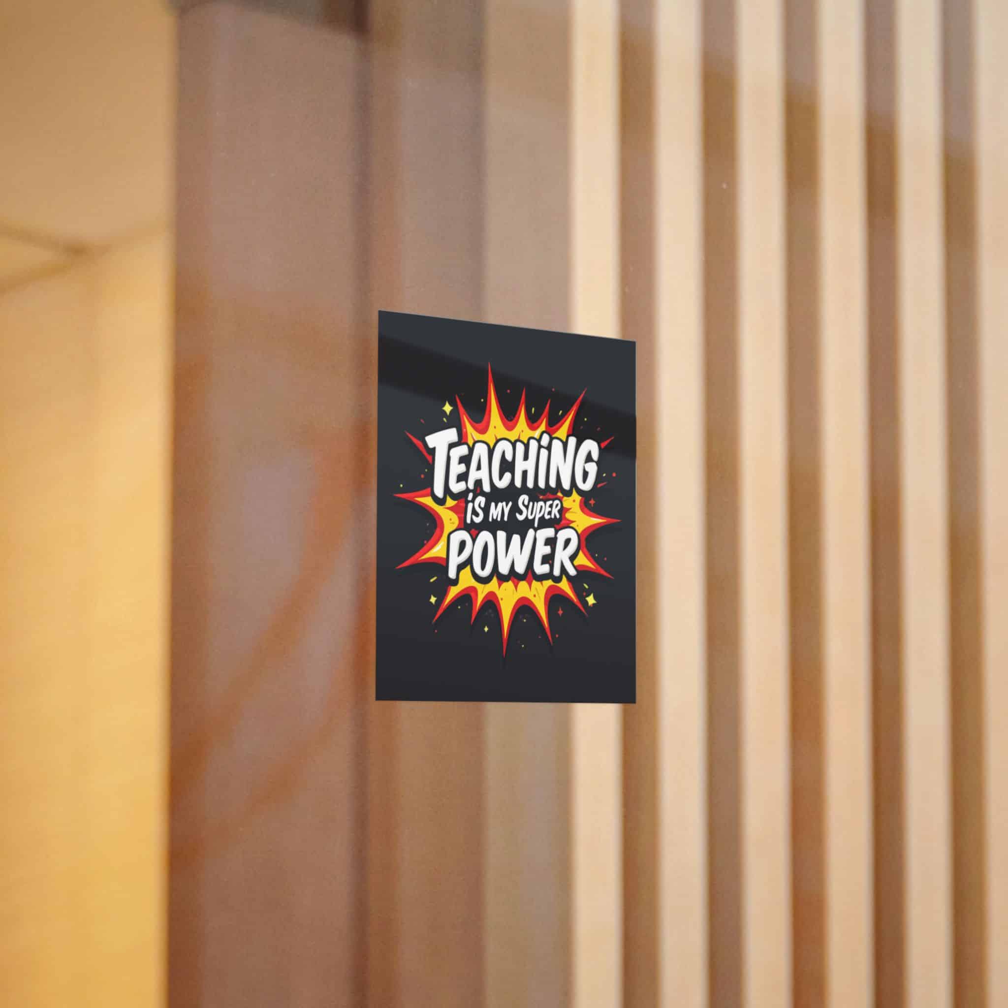 Teaching Is My Super Power Die Cut Stickers Dtf - Image 4